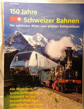 150 Jahre Schweizer Bahnen Die schonsten Bilder vom grossen Bahnjubilaum  Soft C