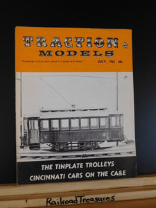 Traction & Models 1965 July Tinplate Trolleys Cincinnati Cars on the CA&E Pay wi