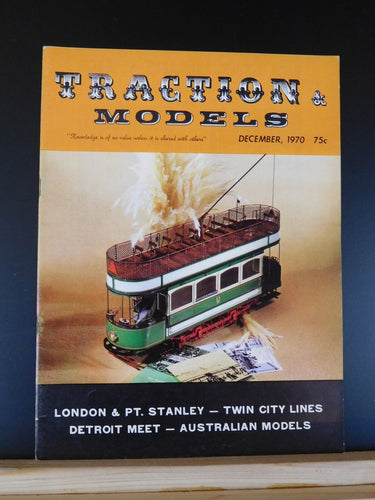 Traction & Models 1970 December London & Port Stanley Detoril Pictorial Twin C