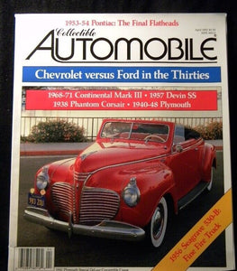 Collectible Automobile 1992 April 1930s Chevy vs Ford Continental Phantom Devin