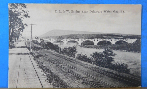 Postcard D.L.&W bridge near Delaware Water Gap PA Delaware Lackawanna & Western