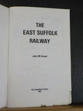 East Suffolk Railway by John M Cooper       Soft Cover DAMAGE