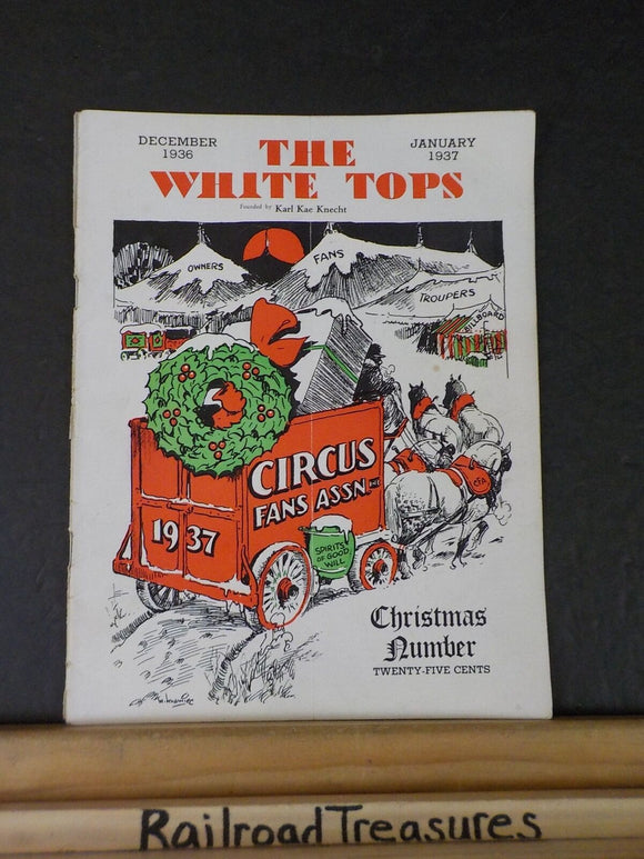 White Tops Circus Magazine 1936 December 1937 January Christmas Chapman’s Circus