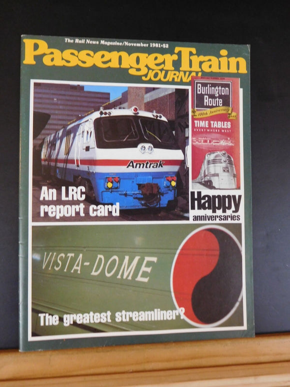 Passenger Train Journal #56 1981 November PTJ LRC North Coast ltd Streamliner