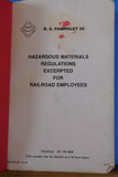 Bureau of Explosives Hazardous Materials Regulations Excerpted  RR Explosives