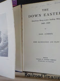 Down Easters American Deep-Water Sailing Ships 1869-1929 by Basil Lubbock 1929