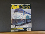 Rail Classics Magazine 1994 November December V23#6 Earthquake creates railroad