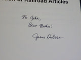 Collection of Railroad Articles. A by James DuBose  Soft Cover   SIGNED