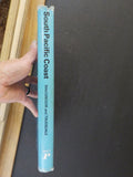 South Pacific Coast by Bruce A MacGregor & Richard Truesdale Centennial w/ DJ