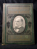 Memorial Life of William McKinley by Col G W Townsend Hard Cover 528 Pages