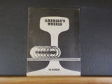 America's Wheels The Railroads Association of American Railroads 1972