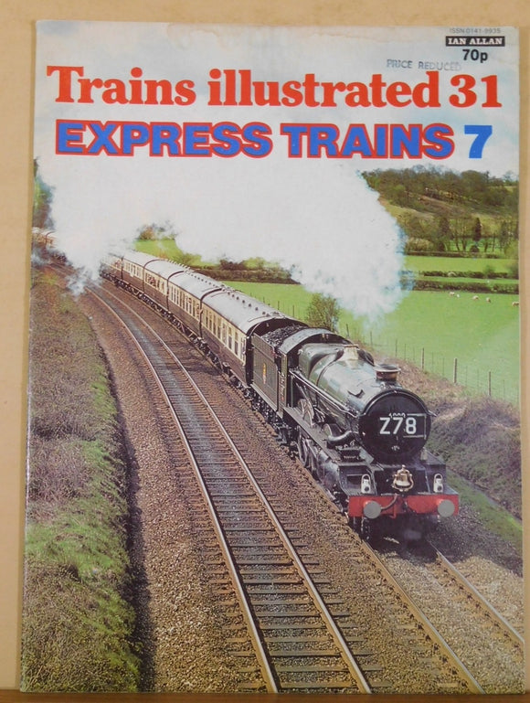 Trains Illustrated #31 Express Trains #7 Birth of the Cornish Riviera ...