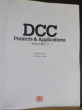 DCC Projects & Applications Vol 2 by Mike Polsgrove & David Popp Soft Cover 2010