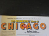 Milwaukee Road in Chicago MRHA Special Publication #6 by Tom Burke sc