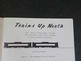 Canadian Rail #277 February 1975 Trains Up North