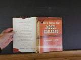 How To Improve Your Model Railroad by Raymond Yates w/ damaged dust jacket