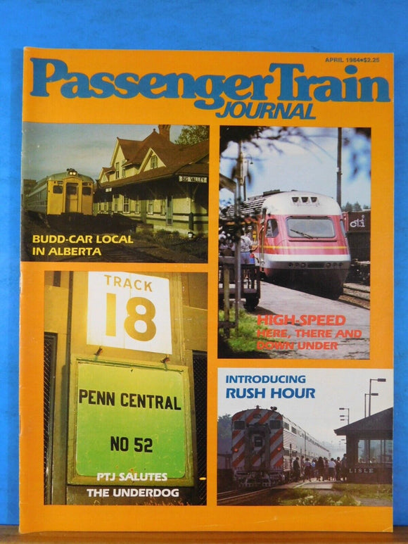 Passenger Train Journal #81 1984 April PTJ Budd car local Alberta Australia XPT