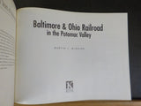 Baltimore & Ohio Railroad in the Potomac Valley by Martin McGuirk Classic Trains