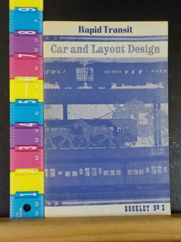 Rapid Transit Car and Layout Design Booklet No 3