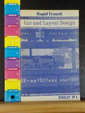 Rapid Transit Car and Layout Design Booklet No 3