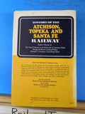 History Of The Atchison Topeka & Santa Fe Railway Bryant  AT&SF w Dust Jacket