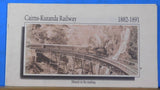 Cairns-Kuranda Railway 1882-1891 History in the Making Soft Cover Booklet