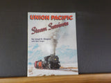Union Pacific Steam Survivors by Lloyd E Stagner with Bob Yarger Soft Cover