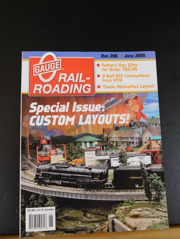 O Gauge Railroading #208 June 2005 Custom layouts