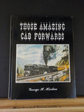Those Amazing Cab Forwards by George H Harlan     w/ dust jacket