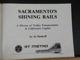 Sacramento’s Shining Rails by Al Mankoff