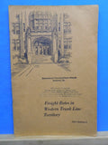 ICS Freight Rates in Western Trunk Line Territory #5412 Edition 1 by Wilson 1940