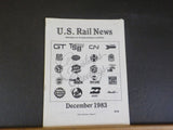 US Rail News 1983 December Our 1st Year Marketplace for the Railroad Industry &