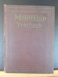 Motorship Yearbook 4th Edition 1926 Standard reference oil engines Motorvessils