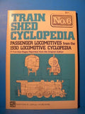Train Shed Cyclopedia #6 Passenger Locomotives from the 1930