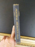 Practical Mechanics and Allied Subjects By Joseph Hale Hard Cover  1915