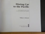 Dining Car to the Pacific Famously good food of the Northern Pacific Ry SoftCove