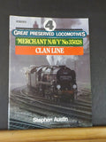 Great Preserved Locomotives 4 Merchant Navy No 35028 Clan Line By Stephen Austin