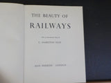 Beauty Of Railways By C Hamilton DJ 1960 162 photos
