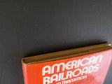 American Railroads In Transition By Robert Carper with dust jacket