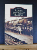 Images of Rail Florida East Coast Railway by Seth H Bramson