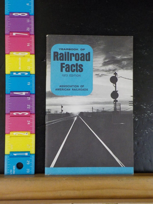 Yearbook of Railroad Facts 1972 Edition Stapled booklet