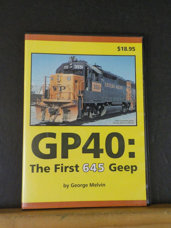 CD BOOK GP40: The First 645 Geep by George Melvin
