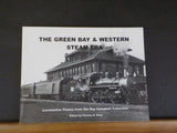 Green Bay & Western Steam Era, The  Thomas Burg Locomotive photos Roy Campbell