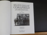 Billion Dollar Coalfield by Alex P. Schust West Virginia’s McDowell Co HardCover