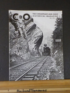 Chesapeake and Ohio Historical Magazine 2013 Fall C&O Hawks Nest Branch