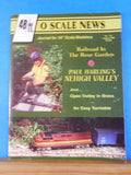 O Scale News #151 1999 August 48ft Journal for ¼" Modelers