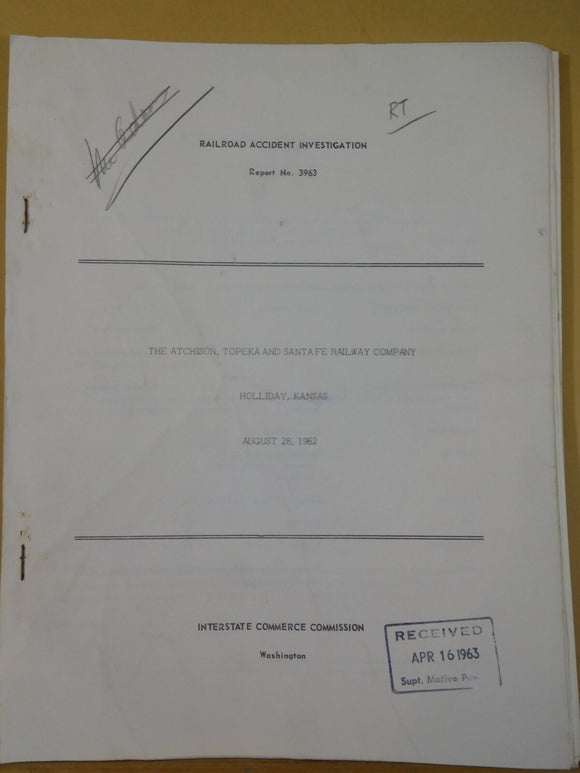Railroad Accident Investigation Report #3963 Atchison Topeks and Santa Fe 1962