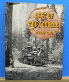 Last of the 3 Foot Loggers By Allan Krieg w/ Dust Jacket 162 8th printing 1975
