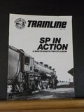 SP Trainline #14 Southern Pacific Historical & Technical Society SP In Action