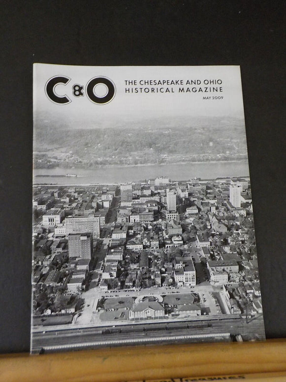 Chesapeake and Ohio Historical Magazine 2009 May C&O HS Huntington WV Coal Stora